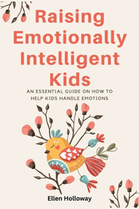 Raising Emotionally Intelligent Kids