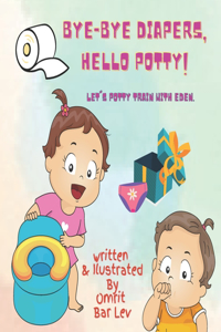 Bye-Bye Diapers, Hello potty!
