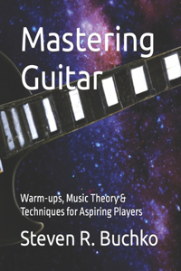 Mastering Guitar