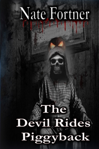 Devil Rides Piggyback Book 1