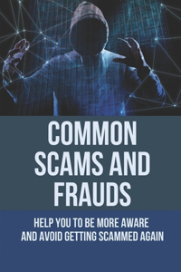 Common Scams And Frauds