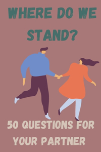 50 Questions for your Partner