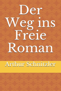 Der Weg ins Freie Roman