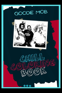 Goodie Mob Chill Coloring Book