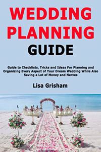 Wedding Planning Guide