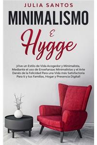 Minimalismo e Hygge