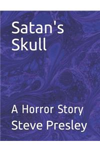 Satan's Skull