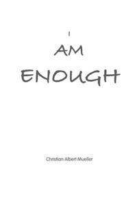 I Am Enough