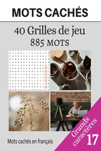 Mots cachés - 40 Grilles de jeu - 885 mots