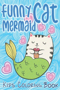 Funny Cat Mermaid Mermaid