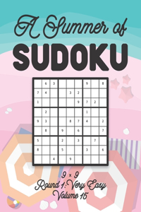 A Summer of Sudoku 9 x 9 Round 1