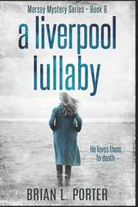 A Liverpool Lullaby
