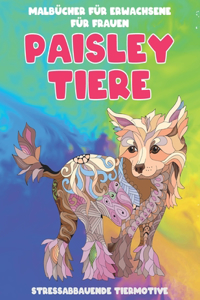 Malbücher für Erwachsene für Frauen - Stressabbauende Tiermotive - Paisley Tiere