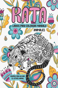Libros para colorear Mandala - Diseños para aliviar el estrés Animal - Animales - Rata