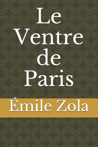 Le Ventre de Paris