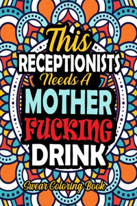 This Receptionist Needs A Mother Fucking Drink