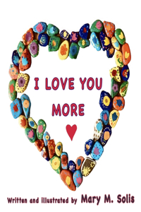 I Love You More