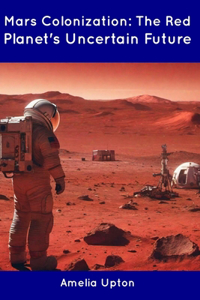 Mars Colonization