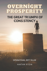 Overnight Prosperity