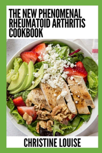 New Phenomenal Rheumatoid Arthritis Cookbook