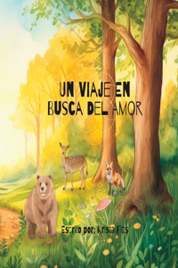 Un Viaje en Busca del Amor
