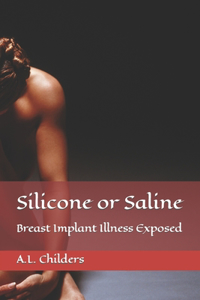 Silicone or Saline