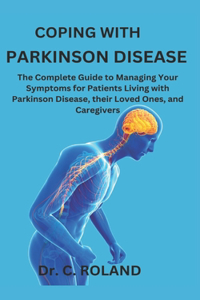 Coping with Parkinson Disease