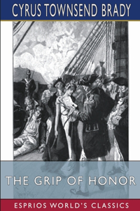 Grip of Honor (Esprios Classics)