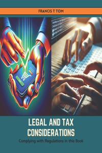 Legal and Tax Considerations