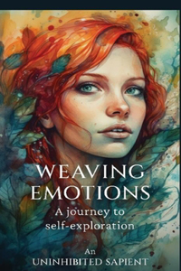 Weaving emotions A journey to self-exploration