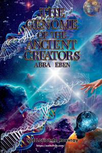 Genome of the Ancient Creators