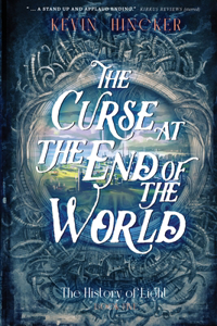 The Curse at the End of the World