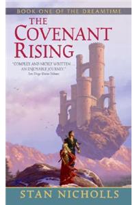 The Covenant Rising