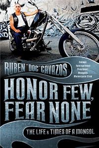Honor Few, Fear None
