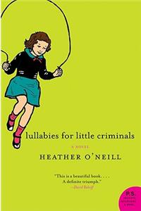 Lullabies for Little Criminals