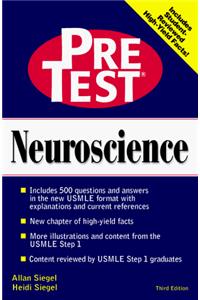 Pre-test Self-assessment and Review: Neuroscience (Pretest, Basic Science Series)