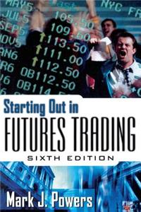 Starting Out in Futures Trading