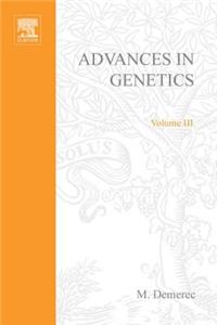 Advances in Genetics Volume 3