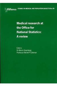 Review of Medical Research and the Office of NationalStatistics