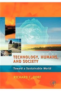Technology, Humans, and Society