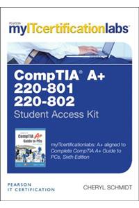 The Complete Comptia A+ Guide to PCs V5.9 Myitcertificationlab -- Access Card