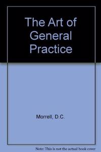The Art of General Practice