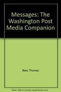 Messages: The Washington Post Media Companion