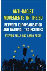 Anti-Racist Movements in the EU