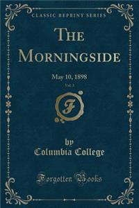 The Morningside, Vol. 3