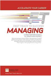 Managing: Fast Track to Success