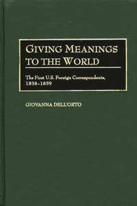 Giving Meanings to the World