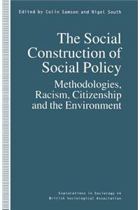 Social Construction of Social Policy