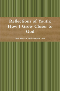 Reflections of Youth