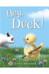 Hey, Duck!